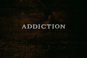 Addiction